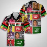 All My Heroes Hawaiian Shirt